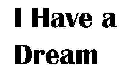 i have a dream 422x250 1