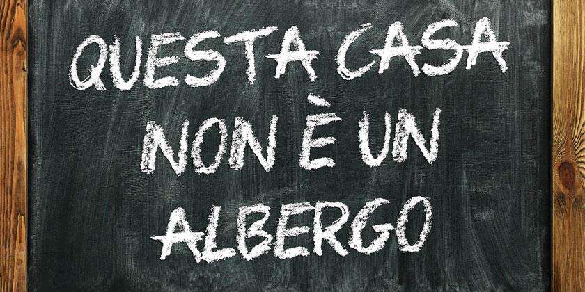 questa casa non albergo