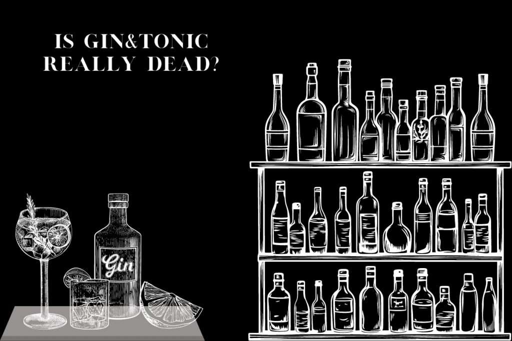 Is Gin&Tonic really dead? Testimonianze a confronto sul noto cocktail a base di gin e acqua tonica