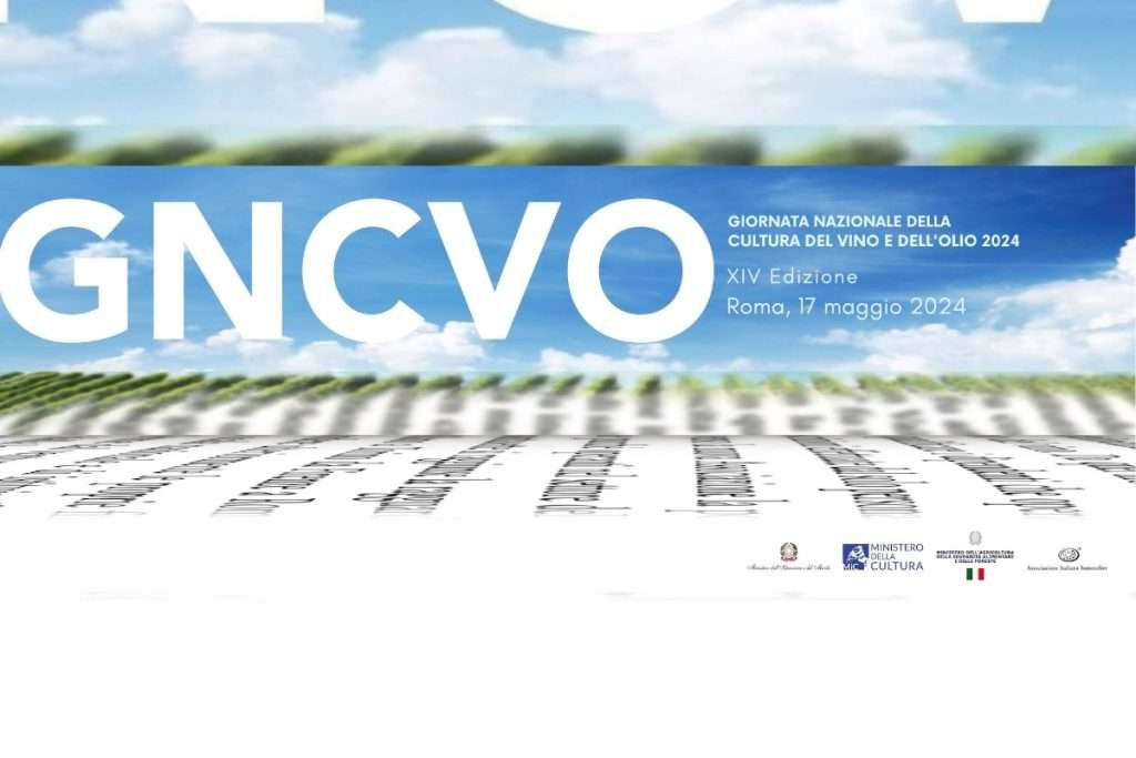 XIV Edizione della Giornata Nazionale della cultura del vino e dell’olio