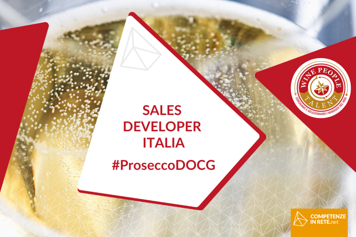 SALES DEVELOPER ITALIA #ProseccoDOCG