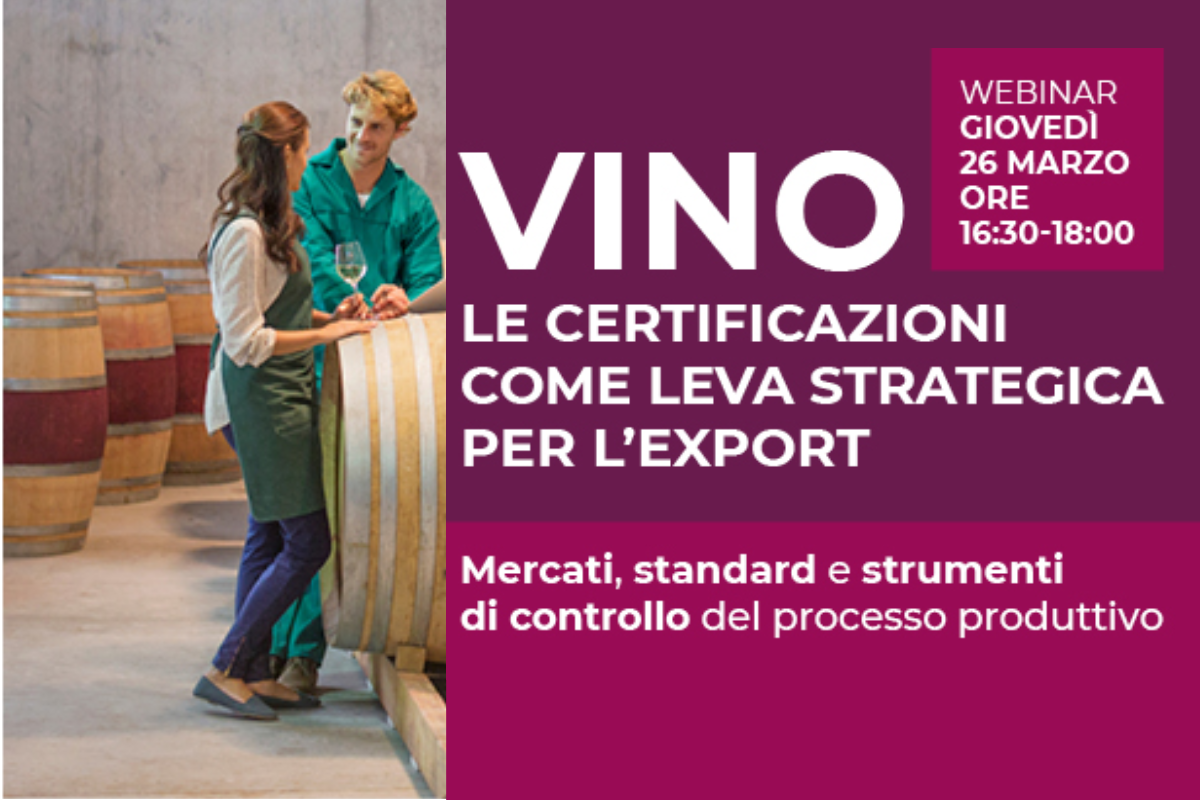 Certificazioni un'opportunità strategica per le aziende vitivinicole