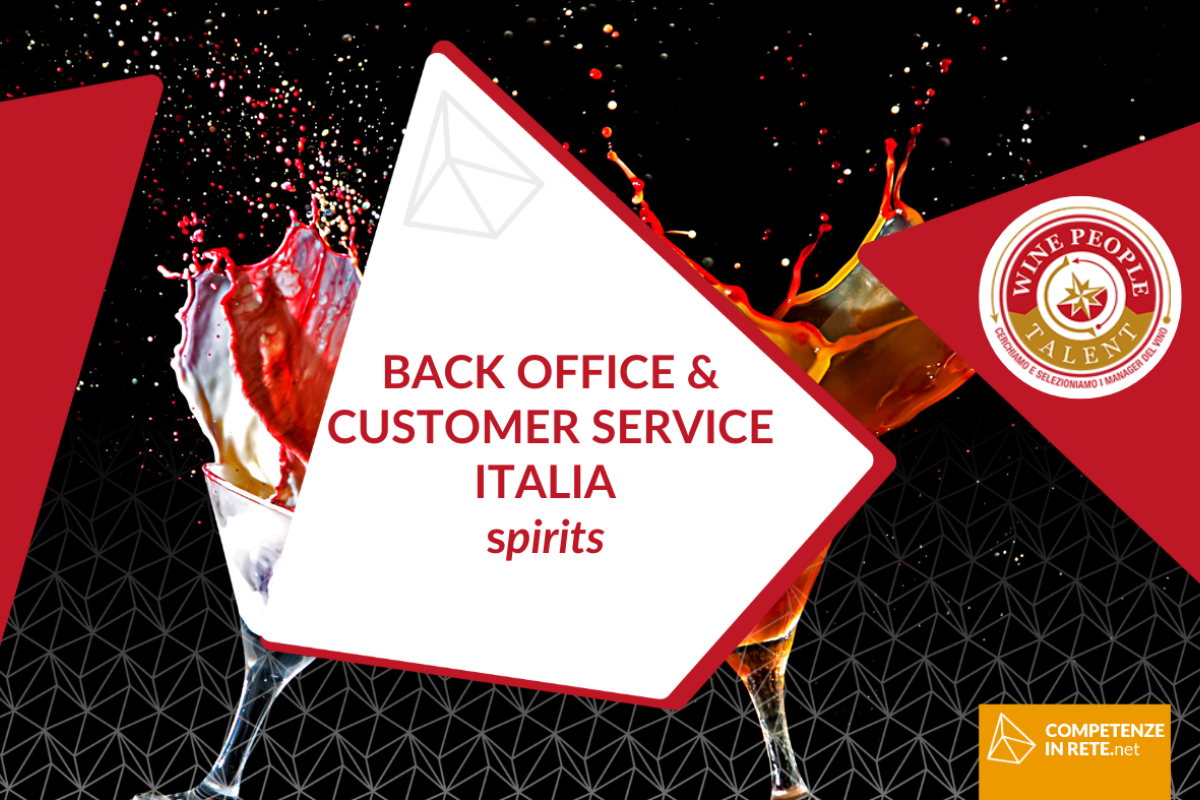 BACK OFFICE & COSTUMER SERVICE Italia Spirits