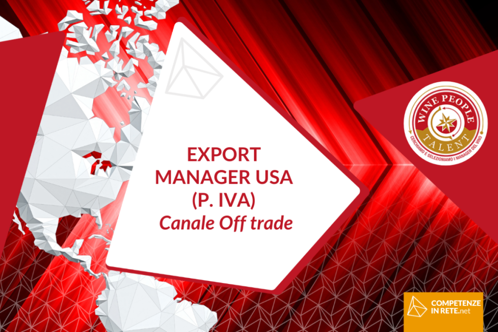 EXPORT MANAGER USA (P. IVA) Canale Off Trade.