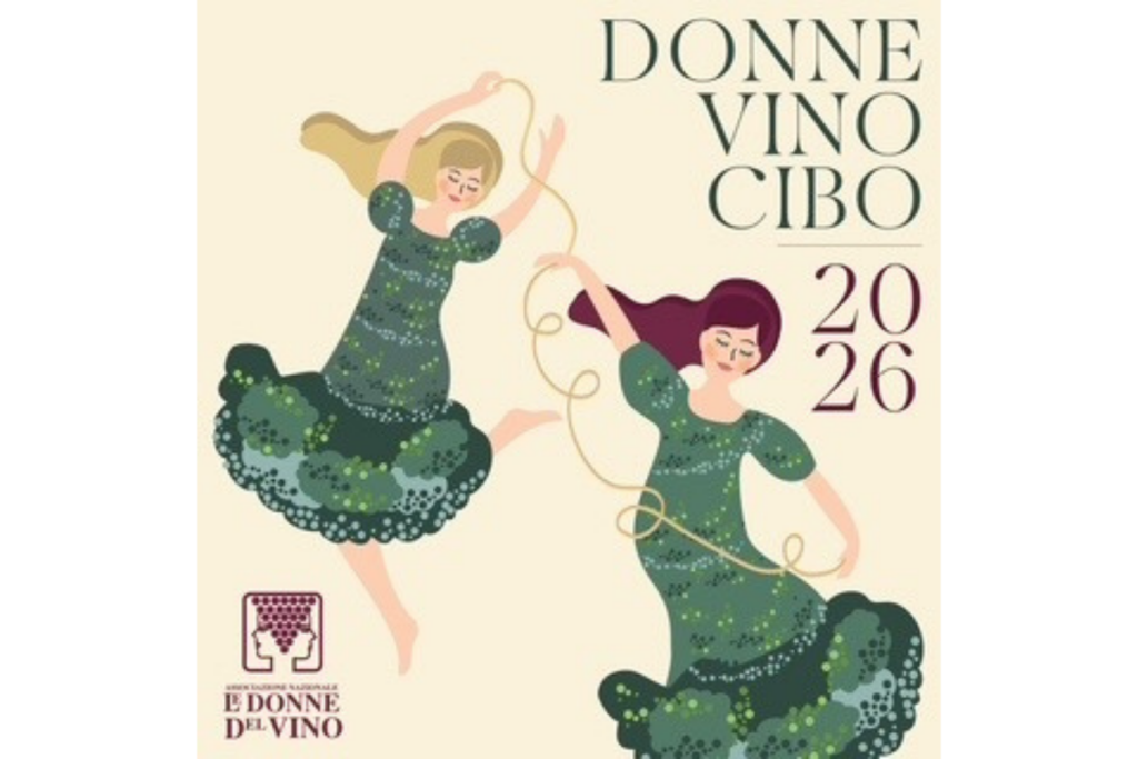 Le Giornate delle Donne del Vino 2026 Donne, Vino, Cibo tra identità, sostenibilità e leadership femminile