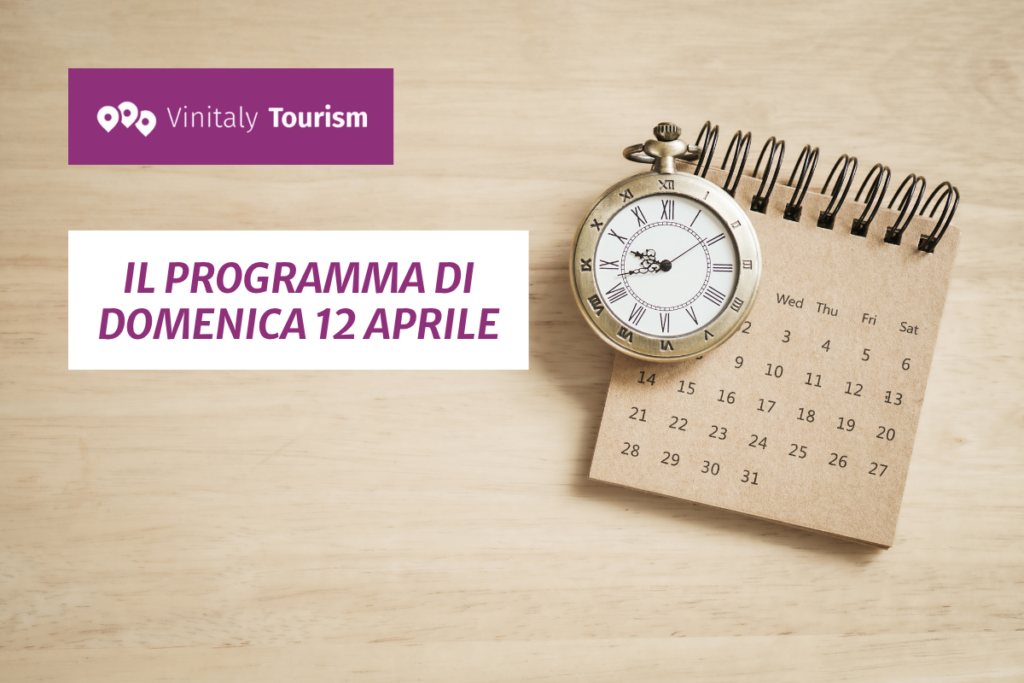 Vinitaly Tourism apre i battenti il 12 aprile si parla di ospitalità, business e normativa