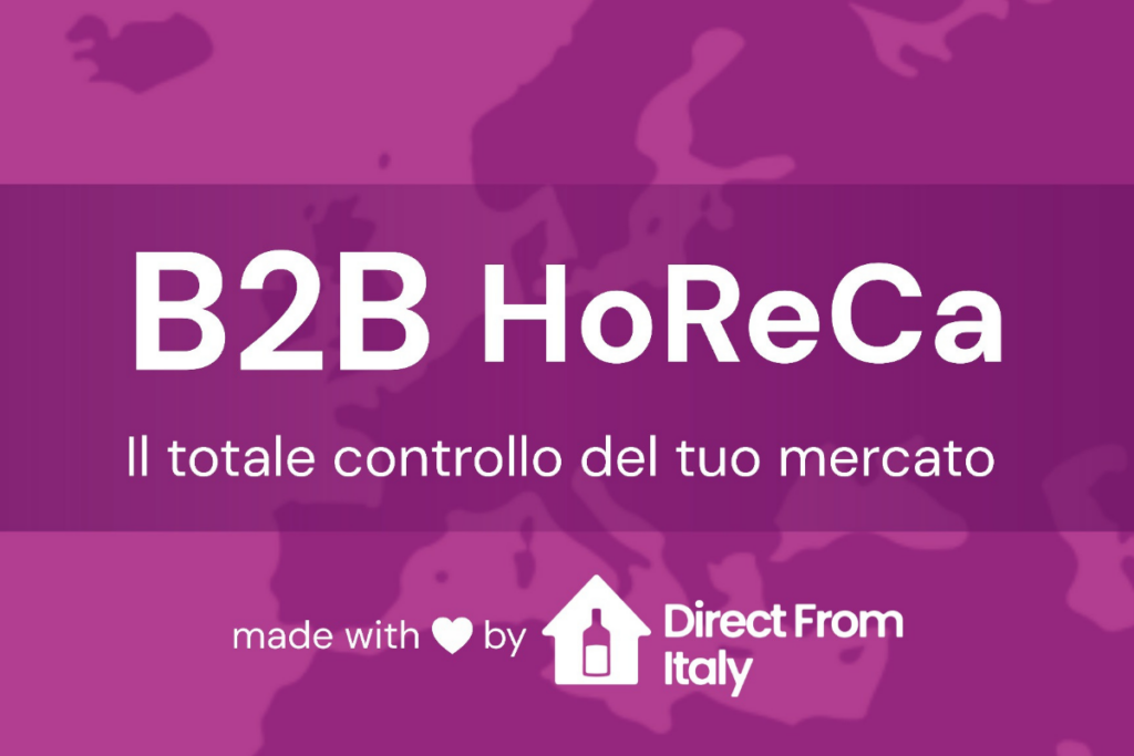 Direct From Italy lancia B2B HoReCa la rivoluzione della vendita diretta di vino in Europa