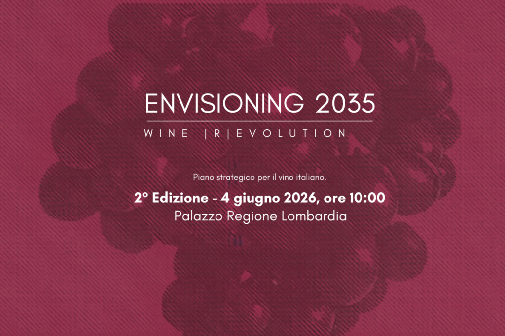 Envisioning2035 il futuro dell’enoturismo italiano si decide adesso